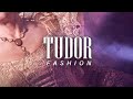 Tudor Fashion (2023) - FULL DOCUMENTARY - HD