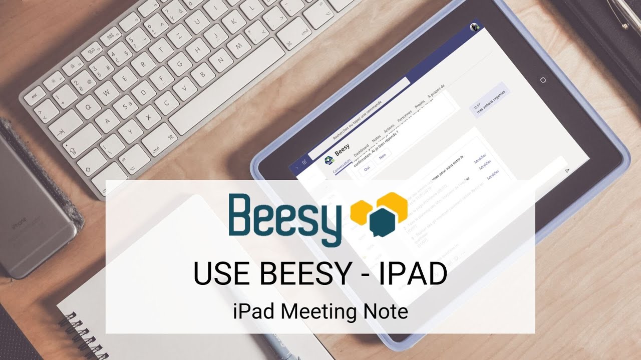 Videos Training - Beesy - iPad Meeting Note