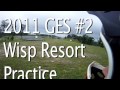 2011 #2 GES Wisp Resort, MD Saturday Practice