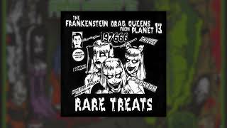 Watch Frankenstein Drag Queens From Planet 13 I Wanna Be Your Dog video