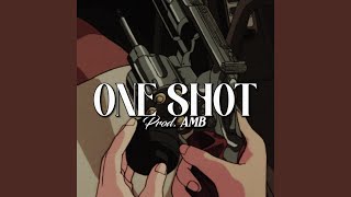 One Shot
