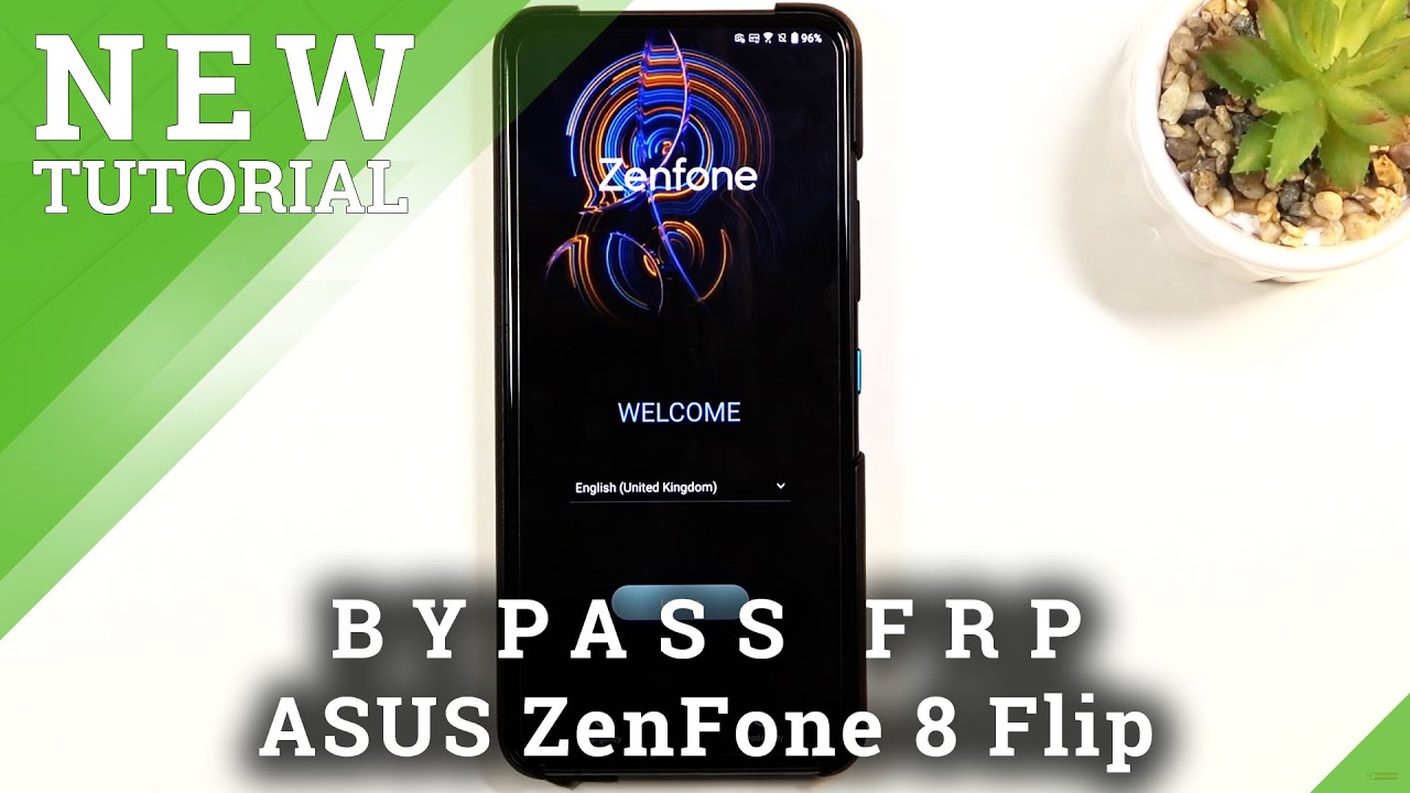 Bypass Google Verification ASUS ZenFone 8 Flip – Unlock Bypass Google Verification ASUS ZenFone 8 Flip – Unlock