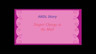 Diaper Charge at the Mall Feb22