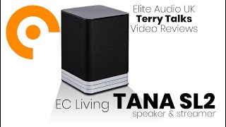 Terry Talks: Electrocompaniet EC Living—TANA SL2 / L2 Review