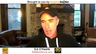 Ed Okeefe Of Edokeefelive On Inspiredinsider With Dr. Jeremy Weisz