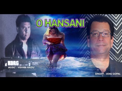 O HANSANI MERE HANSANI SINGER VENU GOPAL STUDIOVTC AUSTRALIA...