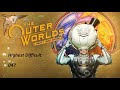 The Outer Worlds: Spacer's Choice Edition 047 - DLC fertig machen und ins nächste hüpfen!