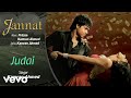 Judai Audio Song - Jannat|Emraan Hashmi, Sonal Chauhan|Pritam|Kamran Ahmed|Mahesh Bhatt