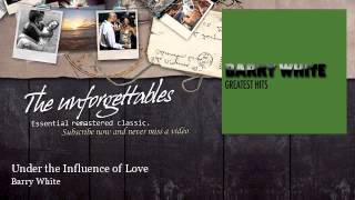 Watch Barry White Under The Influence Of Love video