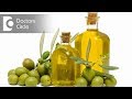 Are there any benefits of applying olive oil in night? - Dr. Aruna Prasad