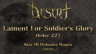 Watch Desert Lament For Soldiers Glory order 227 video