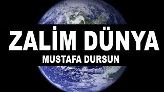 İlahi - Mustafa Dursun - Zalim Dünya Defli Zikirli Muhteşem İlahi