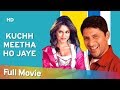 Kuchh Meetha Ho Jaye (HD) Hindi Full Movie | Arshad Warsi | Mahima Chaudhry |Shah Rukh Khan