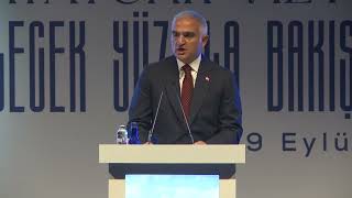 Mehmet Nuri Ersoy / Kültür ve Turizm Bakanı | Atatürk Vizyonuyla Gelecek Yüzyıla