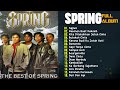 Spring Full Album - Koleksi Lagu Terbaik Kumpulan Spring #slowrockmalaysia #spring