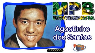 Agostinho Dos Santos - Discografia Completa