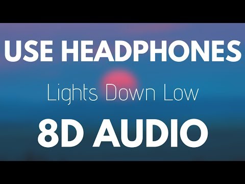 Max Gnash - Lights Down Low 8d