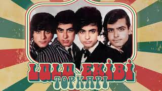 Lulu Ekibi - Topkapı 1966