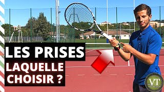 Les Prises De Raquette Au Tennis Laquelle Choisir ?