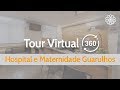 Hospital e Maternidade Guarulhos | Tour Virtual | GNDI