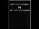 The Velvet Underground - The Gift