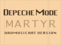 DEPECHE MODE - MARTYR (URUMUSICART VERSION) Summer 2012