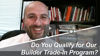 Do You Qualify for Our Builder Trade-In Program?