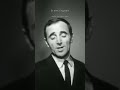 Aznavour singing "Je t'attends" ✨ #music #charlesaznavour#shortsvideo