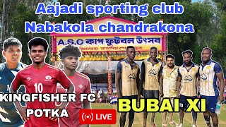 Kingfisher Fc Potka Vs Bubai 11