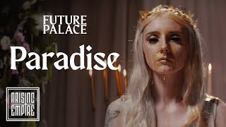 Future Palace - Paradise