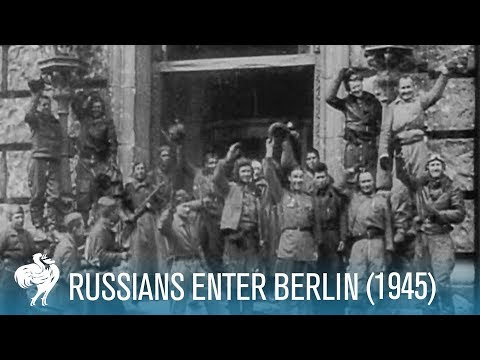 Russians Enter Berlin: Final Months of World War II (1945) | British Path