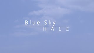 Watch Hale Blue Sky video