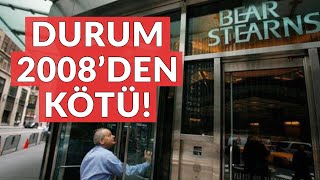 Durum 2008 Krizinden Kötü - Dünyanın Haberi 328 - 28.03.2023