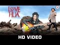 Love Hua - Official Music Video | Sanchiti Sakat & Shabab Sabri | Sudhakar Sharma