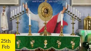 Eucharistic Adoration And Benediction 25th February 2021