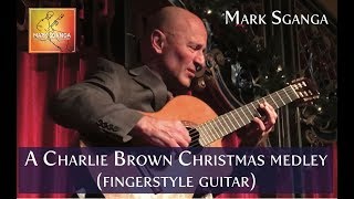 Mark Sganga / Charlie Brown Christmas / Vince Guaraldi (solo acoustic fingerstyle guitar arrangement