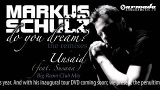 Watch Markus Schulz Unsaid video