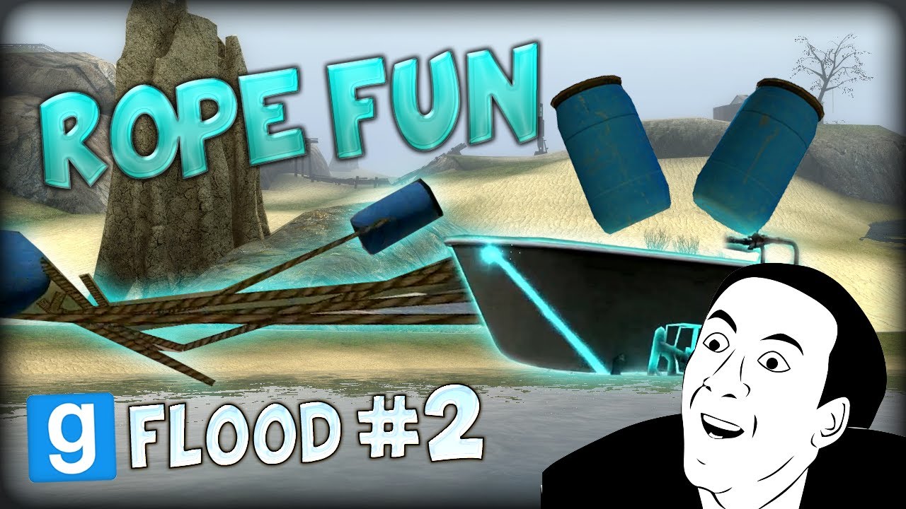 THE BEST ROPE EVER - Funny Garry's Mod FLOOD #2 - YouTube