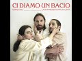 Ci Diamo Un Bacio Video preview