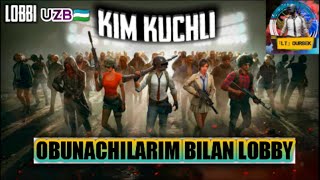 Birinchi Strem Lobby Boshlandi Dostlar