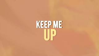 Michael Schulte - Keep Me Up (Official Lyric Video)