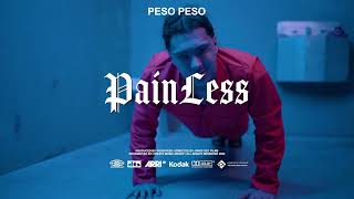 Peso Peso - Painless