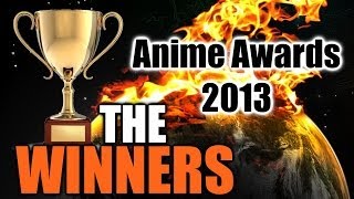 Anime Awards 2013 - The Winners