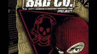 Watch Bad Co Project Spirit Of The Streets video