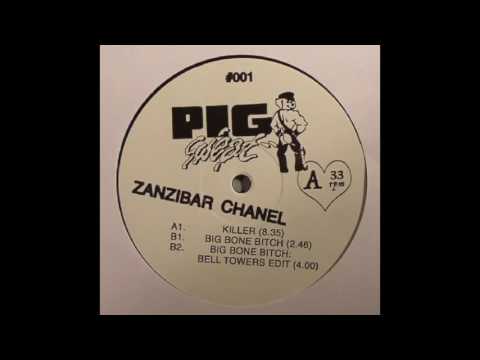 Zanzibar Chanel - Killer
