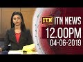 ITN News 12.00 PM 04-06-2019