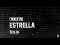 Nicky Jam -  Estrella (Letra by Dj_GeReMiX)