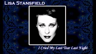 Watch Lisa Stansfield I Cried My Last Tear Last Night video