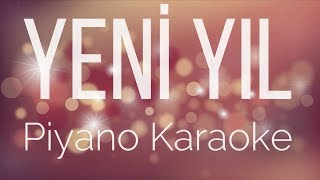 Yeni Yıl - Eski Yıl Sona Erdi (Piyano Karaoke) \