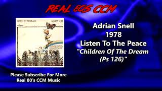 Watch Adrian Snell Children Of The Dream video